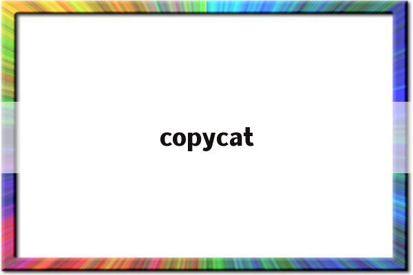copycat(CopyCat Killers)